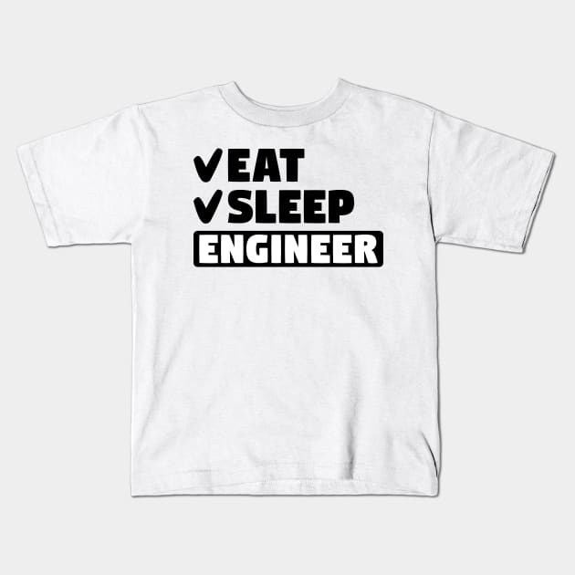 Eat, sleep, engineer Kids T-Shirt by colorsplash